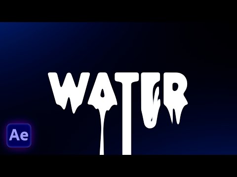 Видео: 💦 КАПАЮЩИЙ (ЖИДКИЙ) ТЕКСТ В AFTER EFFECTS