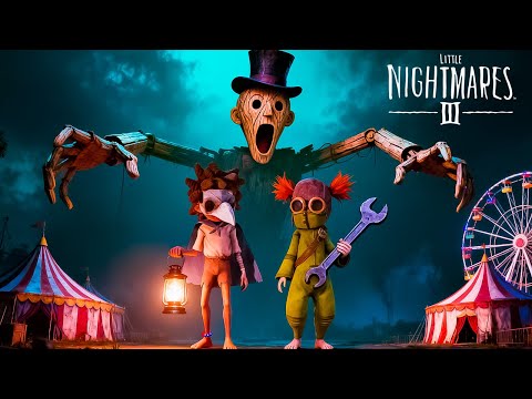 Видео: 🎪 ЖУТКИЙ ЦИРК УЖАСОВ! Монстры Little Nightmares 3 прохождение #3 💀
