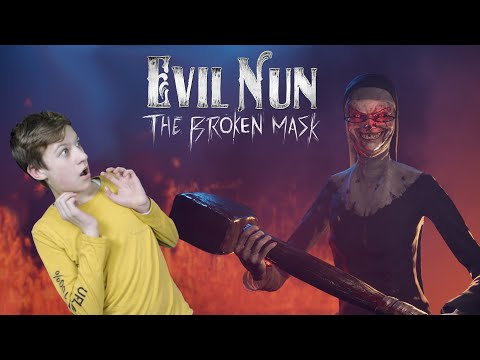 Видео: EVIL NUN: The Broken Mask 😈 ПЕРВЫЕ ВПЕЧАТЛЕНИЯ от новой старой Монашки
