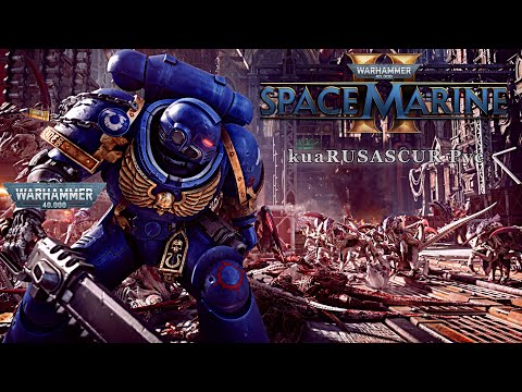 Видео: Warhammer 40,000: Space Marine 2 ◉ Прохождение #7 Реактор