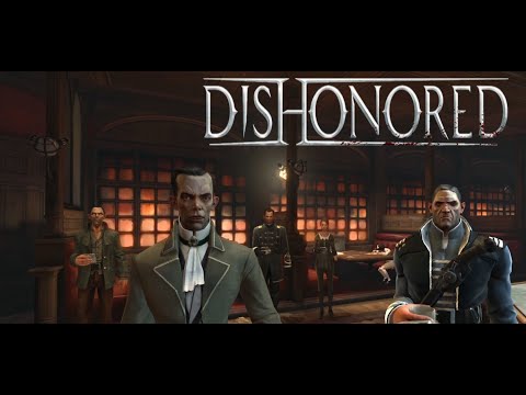 Видео: И снова предательство - Dishonored # 8