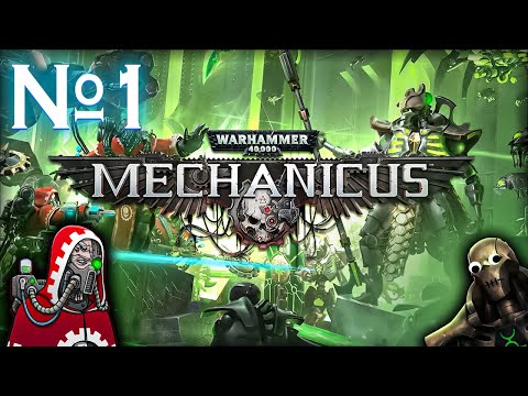 Видео: За Императора и во имя Омниссии! // Warhammer 40000: Mechanicus №1 Прохождение