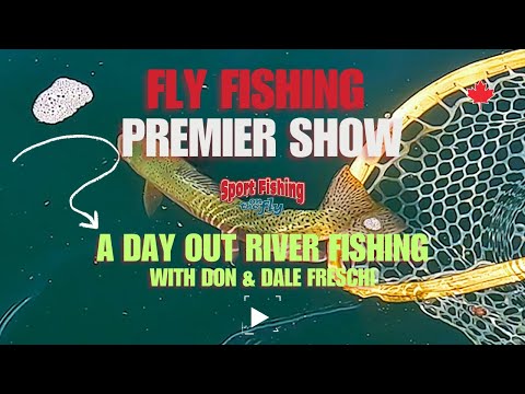 Видео: ПРЕМЬЕР-ШОУ ПО РЫБНОЙ ЛОВЛЕ НАХЛЫСТОМ: ДЕНЬ РЕЧНОЙ РЫБАЛКИ С ДОНОМ И ДЕЙЛОМ ФРЕСКИ