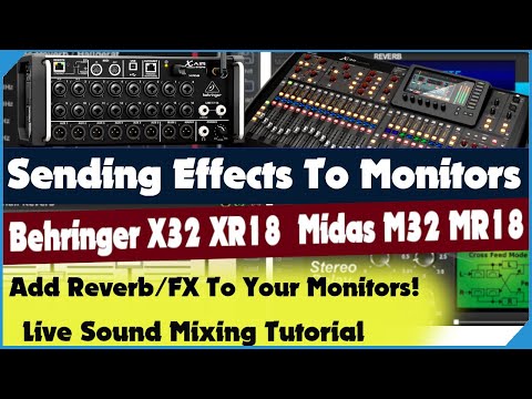 Видео: Хотите узнать, как отправить реверберацию на мониторы? Behringer X32 XR18 - M32 MR18 - FX To Mons...