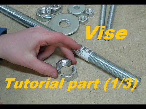Видео: Столярные тиски. Vise. Tutorial (part 1/3)
