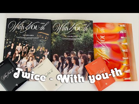 Видео: Распаковка альбомов прекрасных девочек Twice - With You-th🌿🌷все версии jyp предзаказ