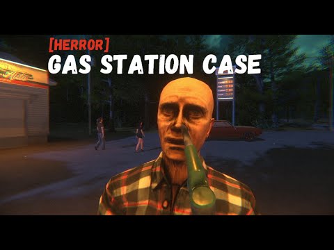 Видео: Очередная ночь на заправке [Gas Station Case]