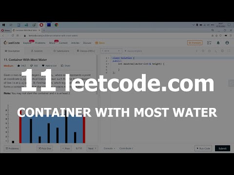 Видео: Разбор задачи 11 leetcode.com Container With Most Water. Решение на C++