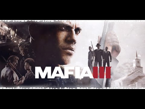 Видео: Проходження Mafia 3 без коментарів #1