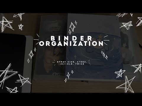 Видео: ep.5. организация биндеров | binder organization: stray kids, ateez, (g) I-dle, twice