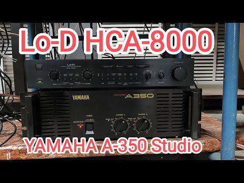 Видео: YAMAHA A-350 STUDIO & Lo-D HCA-8000 акустика TOA 360