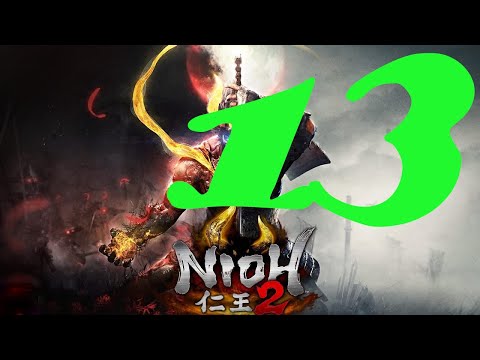 Видео: Nioh 2. Прохождение 13