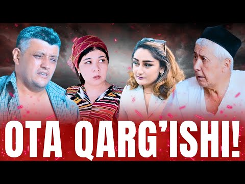 Видео: OTA QARG'ISHI! | ОТА ҚАРҒИШИ! (IBRATLI FILM | ИБРАТЛИ ФИЛЬМ)