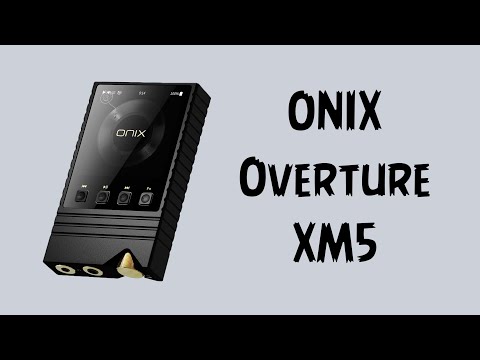 Видео: Onix Overture XM5 - брутальный плеер на топовой сабре