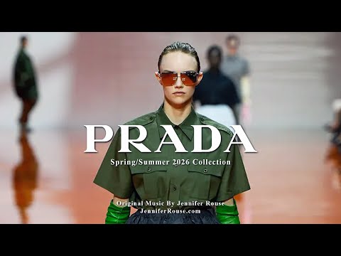 Видео: PRADA — Коллекция Весна-Лето 2026 — Оригинальная музыка Дженнифер Рауз #роскошнаямода