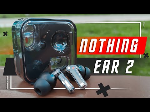 Видео: ОТЛИЧНЫЙ ВЫБОР ?🔥 БЕСПРОВОДНЫЕ НАУШНИКИ NOTHING EAR 2 Hi-Res 40 дБ ANC 11,6 мм BLACK