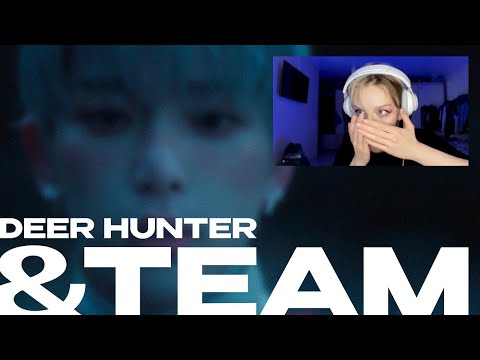 Видео: &TEAM - 'DEER HUNTER' REACTION \ Я ПОПАЛА В НАРНИЮ \ РЕАКЦИЯ #andTEAM #Deer_Hunter #HYBE #lune
