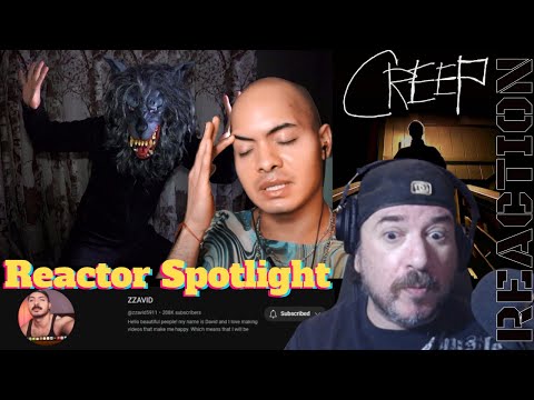 Видео: Реактор в центре внимания ZZAVID @zzavid5911 '' CREEP '' Реакция