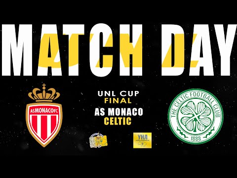 Видео: МОНАКО - СЕЛТІК