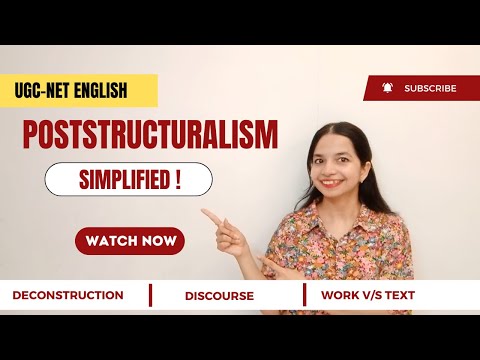 Видео: Упрощённый постструктурализм: анализ английской литературной теории на базе UGC NET
