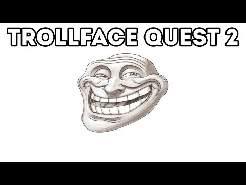 Видео: [FLASH ИГРА] TROLLFACE QUEST 2 - АЗАЗАЗАЗА