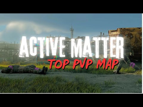 Видео: ЛУЧШАЯ КАРТА ПВП В ACTIVE MATTER