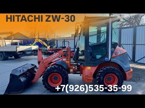 Видео: Обзор на фронтальный погрузчик Hitachi ZW30