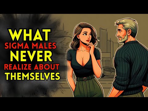 Видео: Чего сигма-самцы не понимают о себе