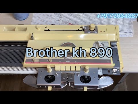 Видео: Обзор вязальной машины 5 класса Brother kh 890