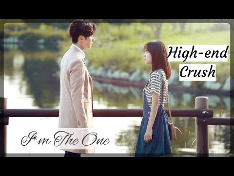 Видео: 💛Дорама Высококачественная любовь💘High-end Crush💘Tình Yêu Của Tôi😍I'M THE ONE💋
