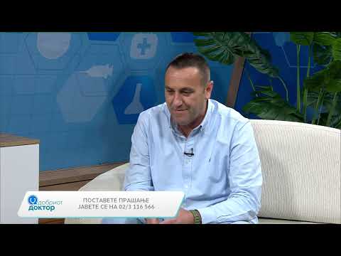 Видео: Добриот доктор 20.10.2025: д-р Сеад Асани, специјалист по интерна медицина