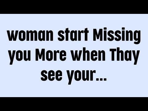 Видео: ☪️Женщины начинают скучать по тебе больше, когда видят...