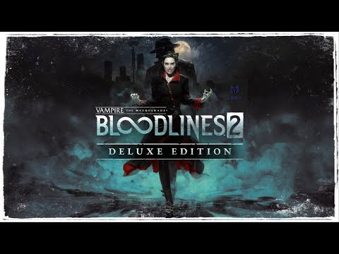 Видео: Vampire The Masquerade Bloodlines 2 Пробуем найти подход ко всем девушкам АВОСЬ кривая вывезет