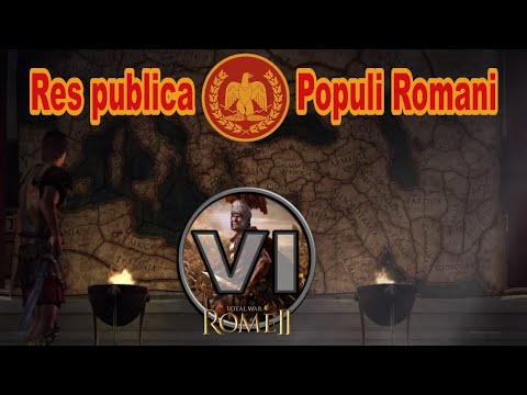 Видео: Общее дело народа Рима #6 (Total War: Rome II, Грандкампания)