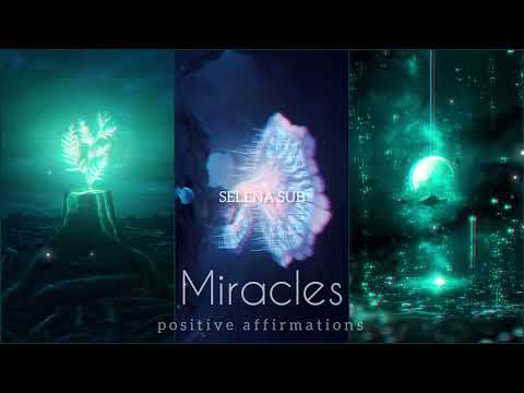 Видео: 💚🌌 𝑴𝑰𝑹𝑨𝑪𝑳𝑬𝑺 - Чудеса и волшебство окружают меня повсюду 💜 |Саблиминал|