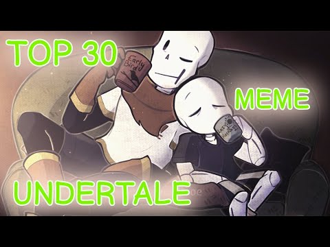 Видео: Top 30 meme Undertale/Топ 30 меме Андертейл
