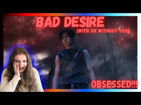 Видео: РЕАКЦИЯ НА ОФИЦИАЛЬНЫЙ КЛИБ 'Bad Desire (With or Without You)' ГРУППЫ ENHYPEN (엔하이픈) ВПЕРВЫЕ! - ВАУ!