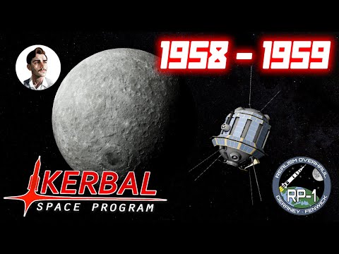 Видео: ОБЛЕТАЯ ЛУНУ | №3 [1958 - 1959] | KSP RSS RP-1