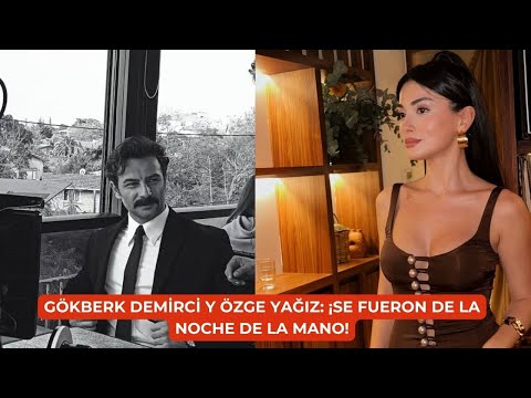 Видео: Гёкберк Демирци и Эзге Ягы: Они ушли ночью!