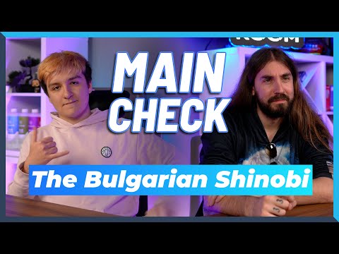 Видео: The Bulgarian Shinobi на гости в MAINCHECK