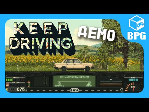 Видео: [BPG] Keep Driving | Демо