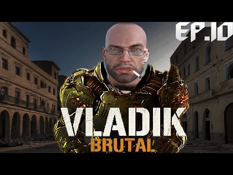 Видео: ПЛАН НАДЁЖНЫЙ КАК ШВЕЙЦАРСКИЕ ЧАСЫ. VLADiK BRUTAL. ЭПИЗОД#10