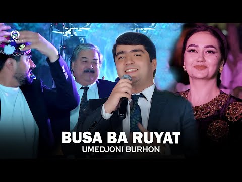 Видео: Umedjonii Burhon - Busa ba ruyat / Умедчони Бурхон - Буса ба руят