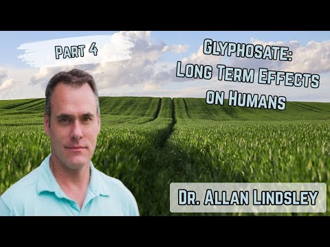 Видео: Доктор Алан Линдсли, часть 4. Глифосат: долгосрочное воздействие на человека | Конференция Soilcr...