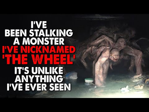 Видео: «Я преследовал монстра по имени «Колесо». Это не похоже ни на что, что я когда-либо видел». Creep...