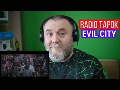 Видео: RADIO TAPOK - EVIL CITY | Злой город (REACTION)