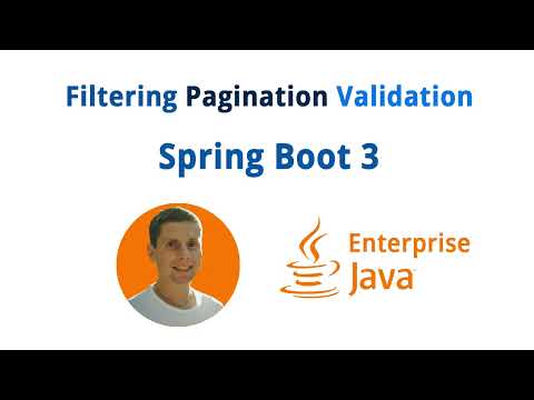 Видео: 35. Filtering, Pagination, Validation. Spring Boot 3 (Java Enterprise - полный курс)