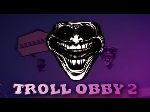 Видео: Он нас затролил... | Обзор на Troll Obby (2)