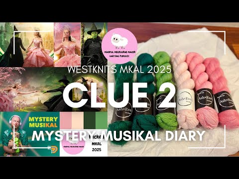 Видео: Дневник MKAL | Подсказка 2: Тайна Westknits MusiKAL 2025 | Загогулины и моя волшебная маргаритова...