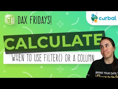 Видео: DAX Fridays! #78: Когда следует использовать FILTER() с CALCULATE?